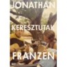 Jonathan Franzen: Keresztutak