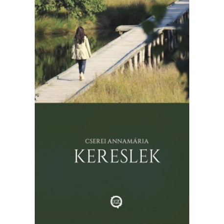 Cserei Annamária: Kereslek