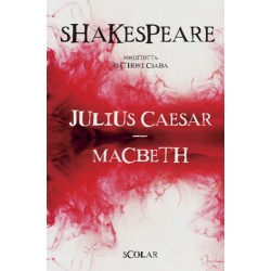 William Shakespeare: Julius Caesar - Macbeth