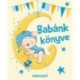 Babánk könyve - Fiú