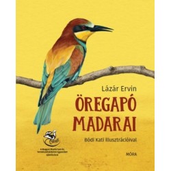 Lázár Ervin: Öregapó madarai