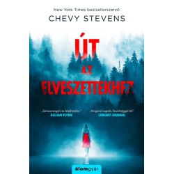 Chevy Stevens: Út az elveszettekhez