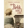 Bauer Barbara: Porlik, mint a szikla