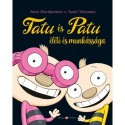 Sami Toivonen, Aino Havukainen: Tatu és Patu élete és munkássága