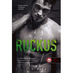 L.J. Shen: Ruckus - Bajkeverő - Sinners of Saint 2.