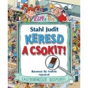 Stahl Judit: Keresd a csokit! - Gasztroböngésző receptekkel