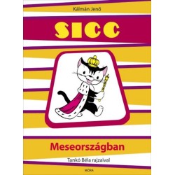 Kálmán Jenő: Sicc meseországban
