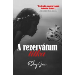 Ruby Saw: A rezervátum titka