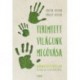 Martin Hodson, Margot Hodson: Teremtett világunk megóvása - Környezetvédelem a Biblia szemszögéből