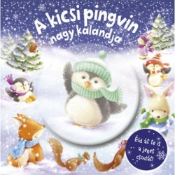 Melanie Joyce: A kicsi pingvin nagy kalandja