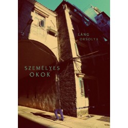 Láng Orsolya: Személyes okok