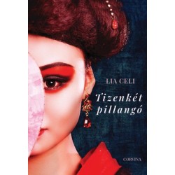 Lia Celi: Tizenkét pillangó