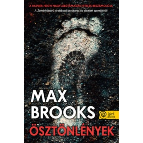 Max Brooks: Ösztönlények