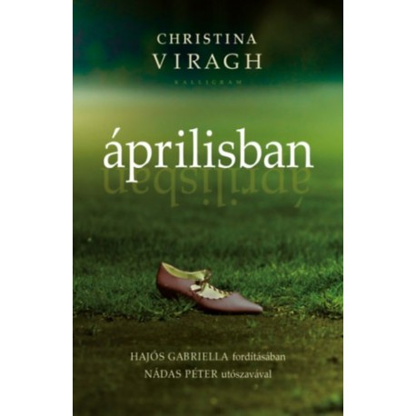 Christina Viragh: Áprilisban