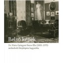 Blos-Jáni Melinda: Belső képek - Dr. Hintz Györgyné Boros Ella, egy műkedvelő fényképész hagyatéka
