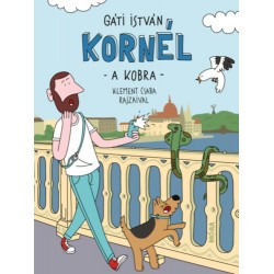 Gáti István: Kornél, a kobra