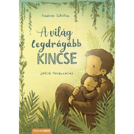 Andrea Schütze: A világ legdrágább kincse