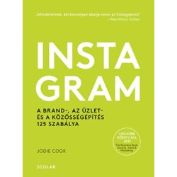Jodie Cook: Instagram - A brand-, az üzlet- és a közösségépítés 125 szabálya