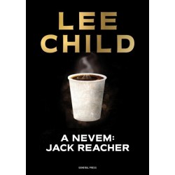 Lee Child: A nevem - Jack Reacher