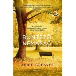 Abbie Greaves: Büntető némaság