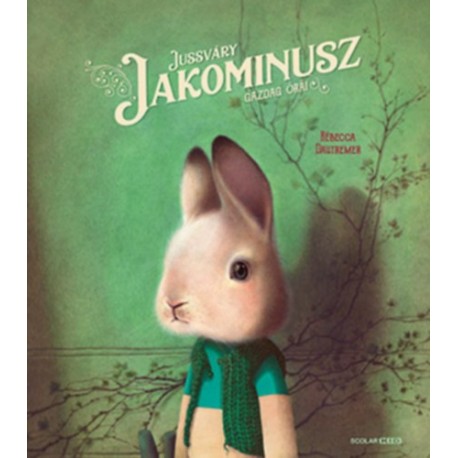 Rébecca Dautremer: Jussváry Jakominusz gazdag órái