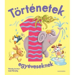 Mandy Archer, Gabi Murphy: Történetek egyéveseknek