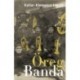 Kollár-Klemencz László: Öreg Banda