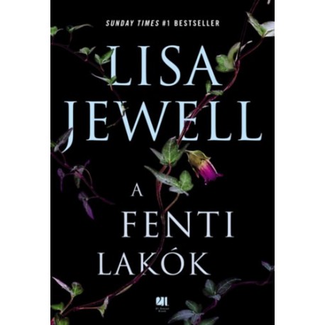Lisa Jewell: A fenti lakók