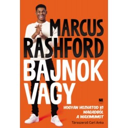 Marcus Rashford: Bajnok vagy