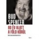 Bud Spencer: 80 év alatt a Föld körül - Önéletrajzom második része