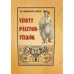 Madarassy László: Vésett pásztortülkök
