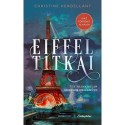 Christine Kerdellant: Eiffel titkai