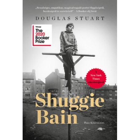 Douglas Stuart: Shuggie Bain