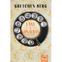 Gretchen Berg: Lány a vonalban