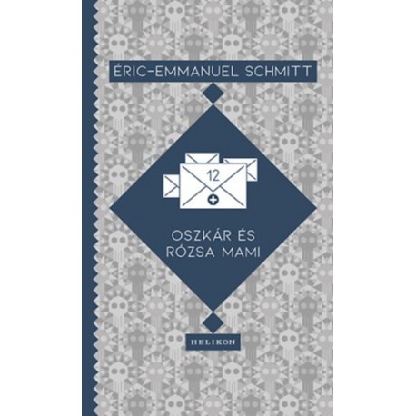 Eric-Emmanuel Schmitt: Oszkár és Rózsa mami