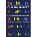 Batky Anna (Szerk.), Ribiczey Nóra (Szerk.): Családhatározó - A sokszínűség pszichológiája