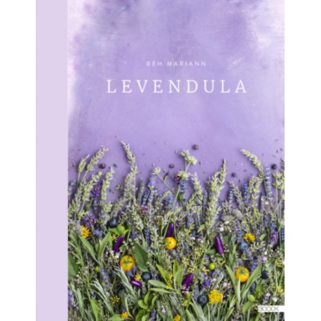 Beh Mariann: Levendula