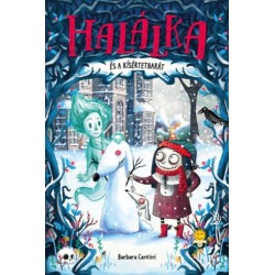 Barbara Cantini: Halálka és a kísértetbarát - Halálka 3.