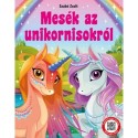 Mesék az unikornisokról - Hallgasd meg a mesét!