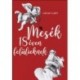 Lőcsei Judit: Mesék 18 éven felülieknek