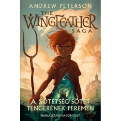 Andrew Peterson: A Sötétség sötét tengerének peremén