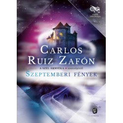 Carlos Ruiz Zafón: Szeptemberi fények