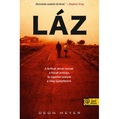 Deon Meyer: Láz
