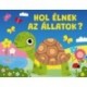 Hol élnek az állatok?