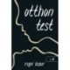 Rupi Kaur: otthon test