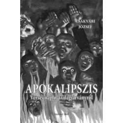 Csákvári József: Apokalipszis - Verses napló a világjárványról