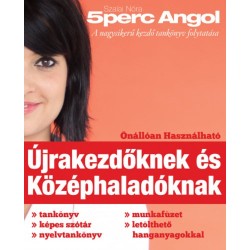 Szalai Nóra: 5 Perc Angol - Újrakezdőknek és Középhaladóknak