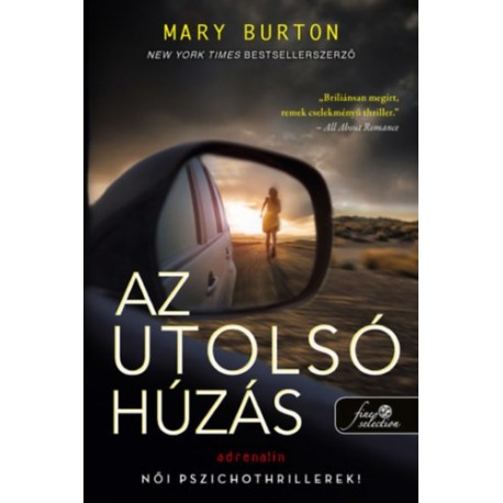 Mary Burton: Az utolsó húzás - Criminal Profiler 1.