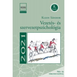 Klein Sándor: Vezetés- és szervezetpszichológia (8. kiadás)