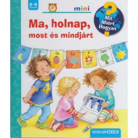 Daniela Prusse: Ma, holnap, most és mindjárt